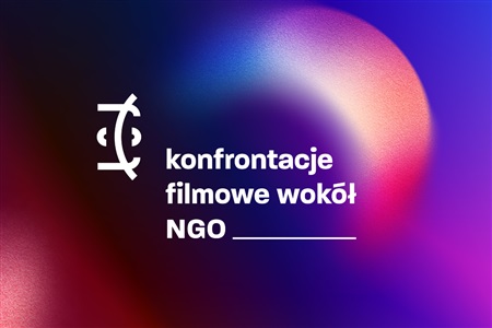 Zabłyśnij na festiwalu "Konfrontacje Filmowe wokół NGO"