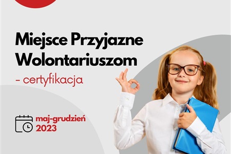 "Miejsce Przyjazne Wolontariuszom" dla twojej organizacji - certyfikacje Stowarzyszenia Sursum Corda /w górę serca/