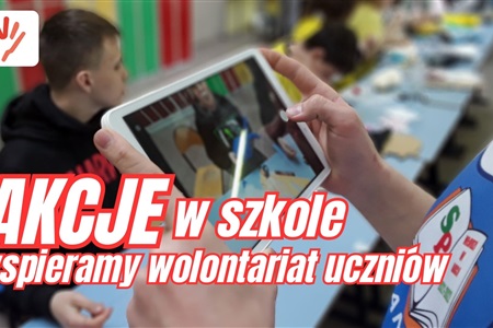 Rozwijamy wolontariat szkolny - przyznamy środki na akcje